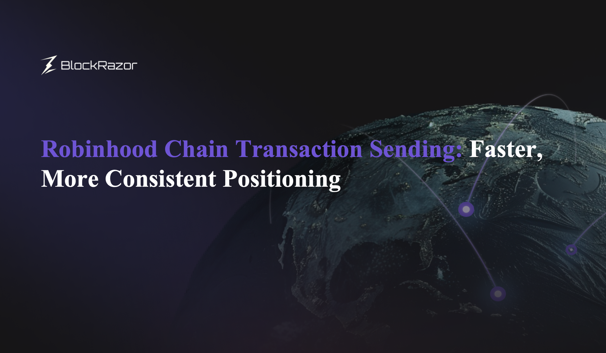 An Ohio benchmark of BlockRazor Robinhood Chain Transaction Sending: a 60.46% same-nonce win rate and a 54.62% total onchain-position lead rate across 703 rounds.